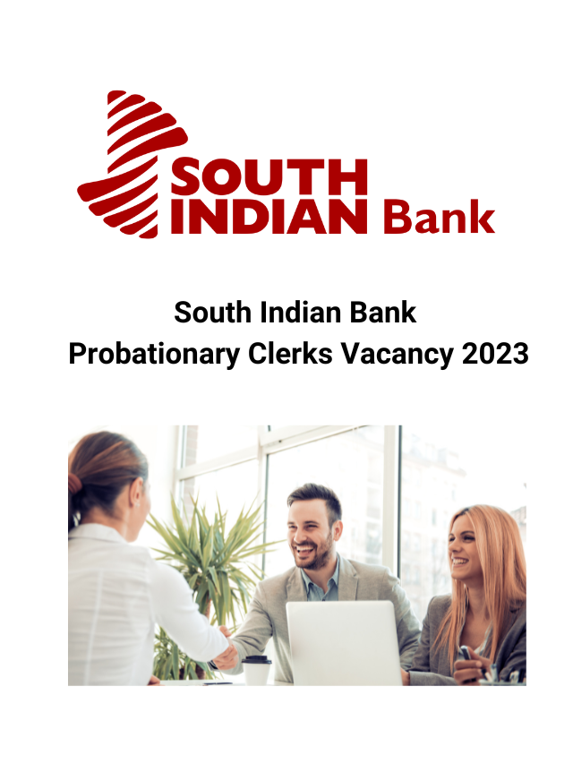 South Indian Bank Probationary Clerks Vacancy 2023
